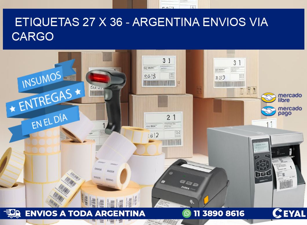 ETIQUETAS 27 x 36 - ARGENTINA ENVIOS VIA CARGO