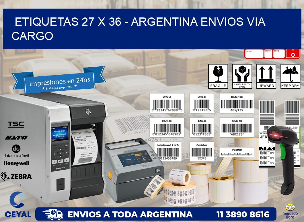 ETIQUETAS 27 x 36 - ARGENTINA ENVIOS VIA CARGO