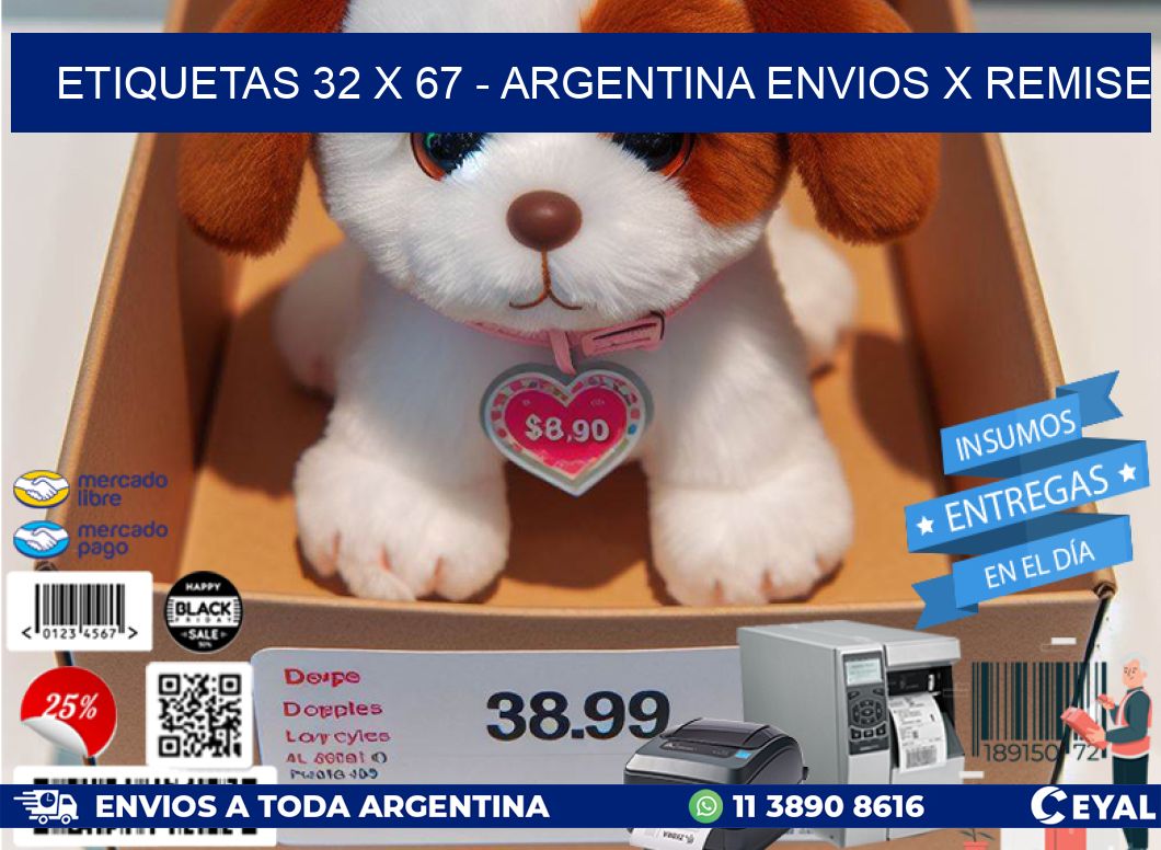 ETIQUETAS 32 x 67 - ARGENTINA ENVIOS X REMISE