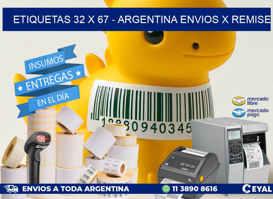 ETIQUETAS 32 x 67 - ARGENTINA ENVIOS X REMISE