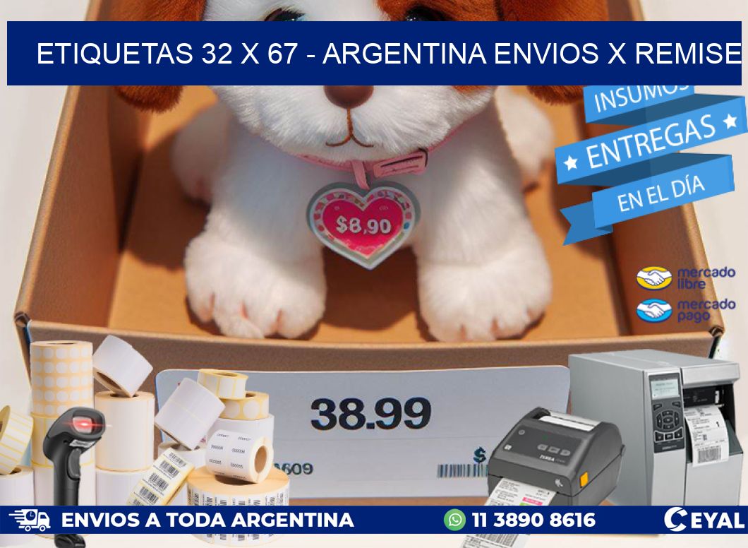 ETIQUETAS 32 x 67 - ARGENTINA ENVIOS X REMISE