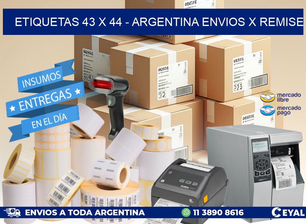 ETIQUETAS 43 x 44 – ARGENTINA ENVIOS X REMISE