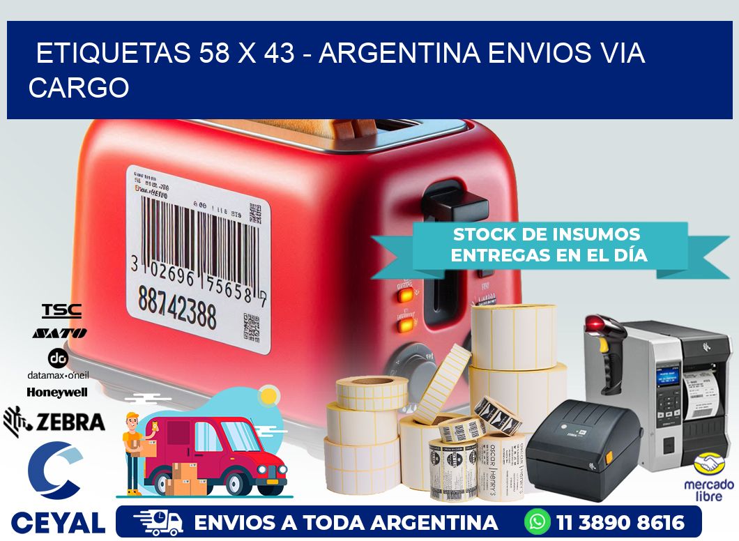 ETIQUETAS 58 x 43 – ARGENTINA ENVIOS VIA CARGO