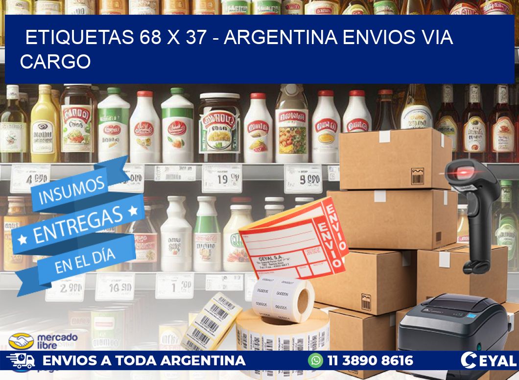 ETIQUETAS 68 x 37 - ARGENTINA ENVIOS VIA CARGO