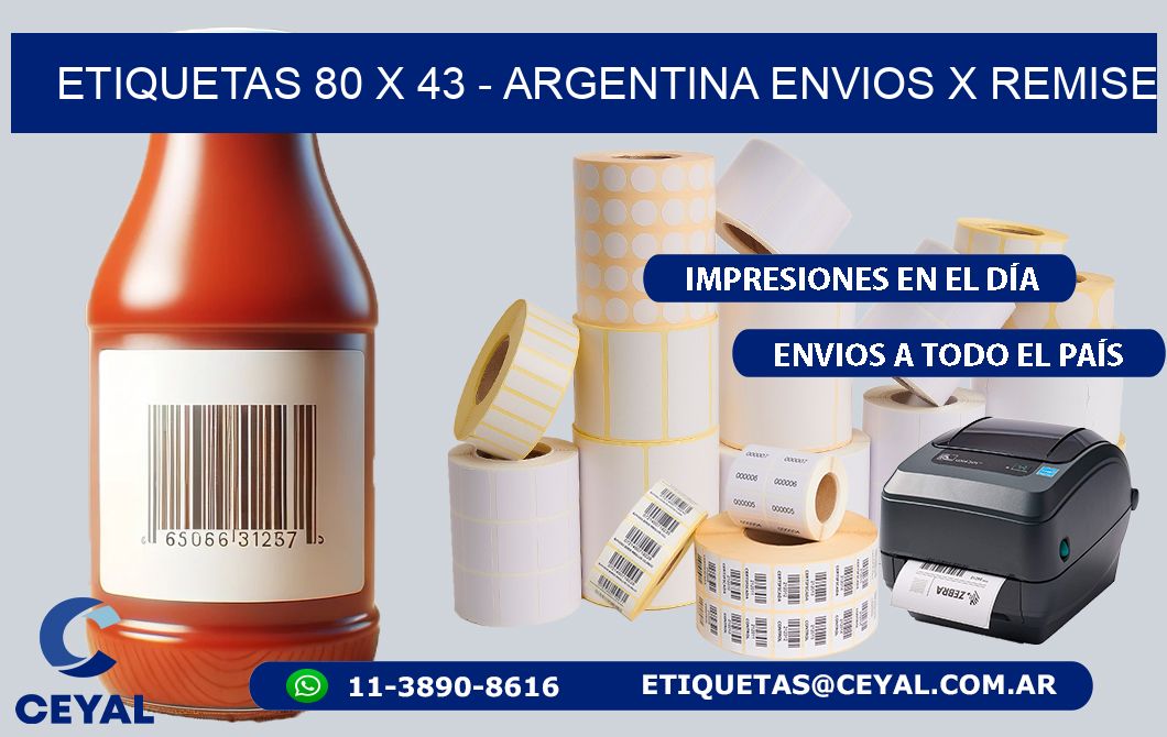 ETIQUETAS 80 x 43 - ARGENTINA ENVIOS X REMISE