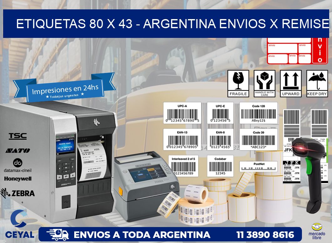 ETIQUETAS 80 x 43 – ARGENTINA ENVIOS X REMISE