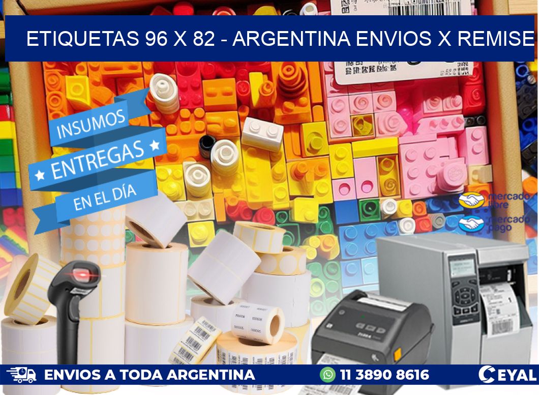 ETIQUETAS 96 x 82 - ARGENTINA ENVIOS X REMISE