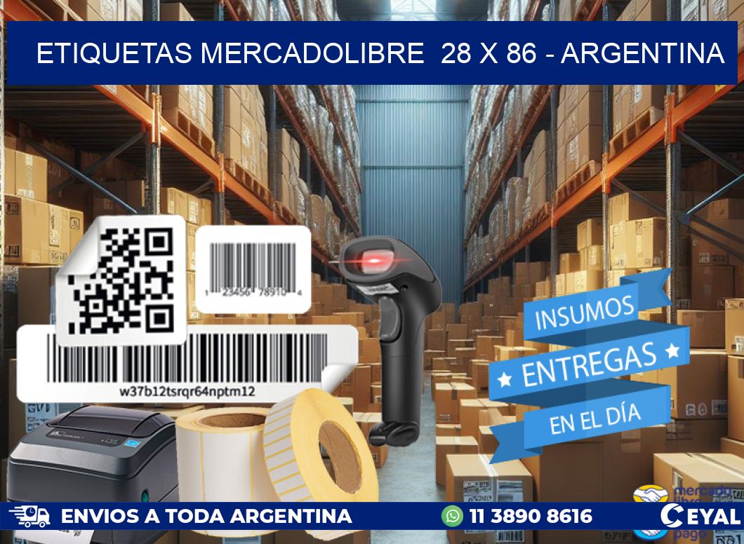 ETIQUETAS MERCADOLIBRE  28 x 86 - ARGENTINA