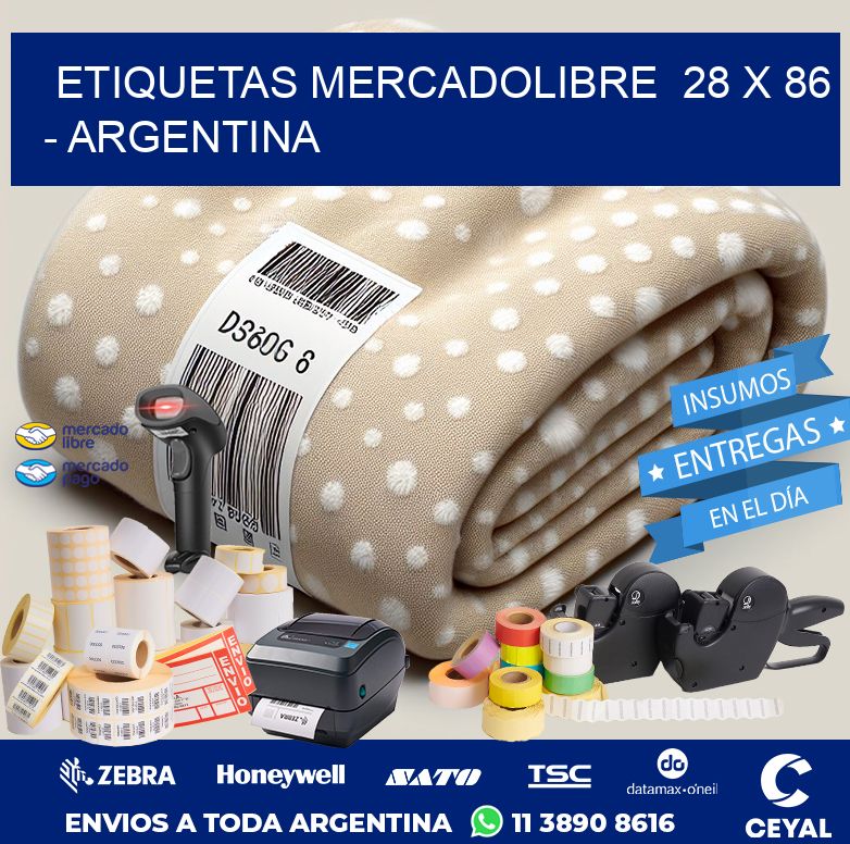 ETIQUETAS MERCADOLIBRE  28 x 86 - ARGENTINA