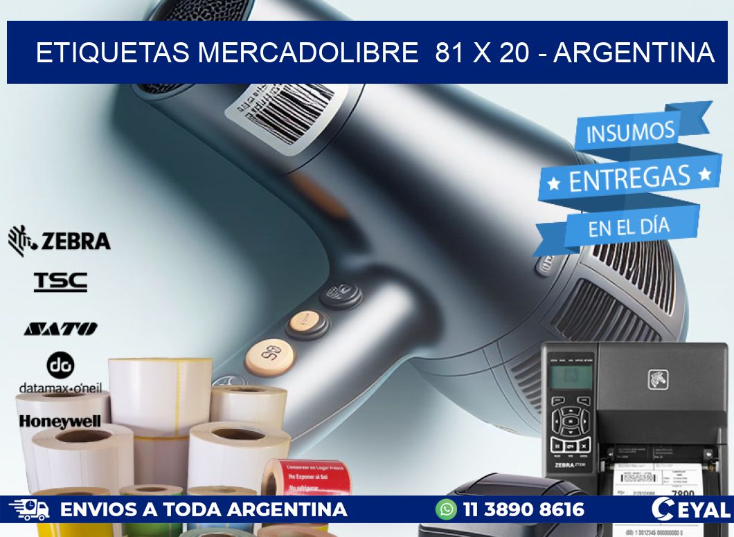 ETIQUETAS MERCADOLIBRE  81 x 20 - ARGENTINA