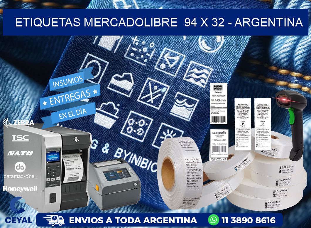 ETIQUETAS MERCADOLIBRE  94 x 32 - ARGENTINA