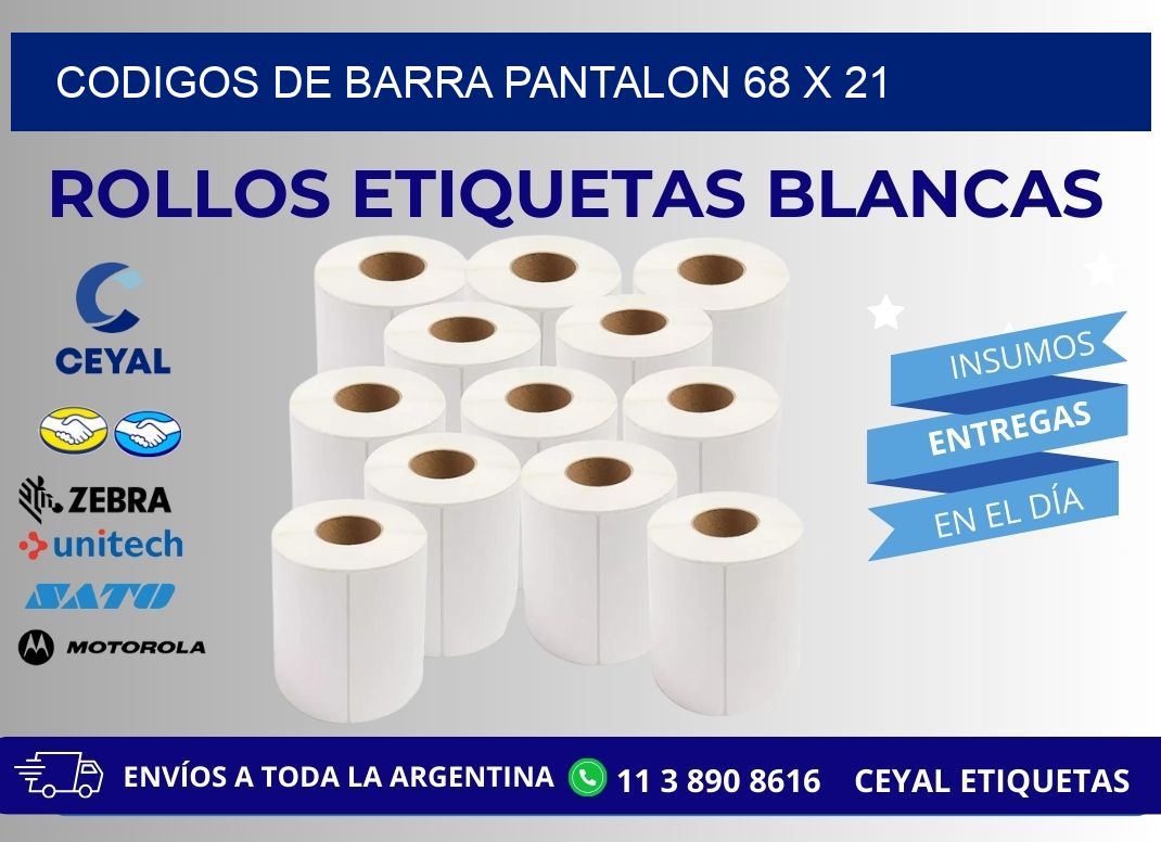 CODIGOS DE BARRA PANTALON 68 x 21