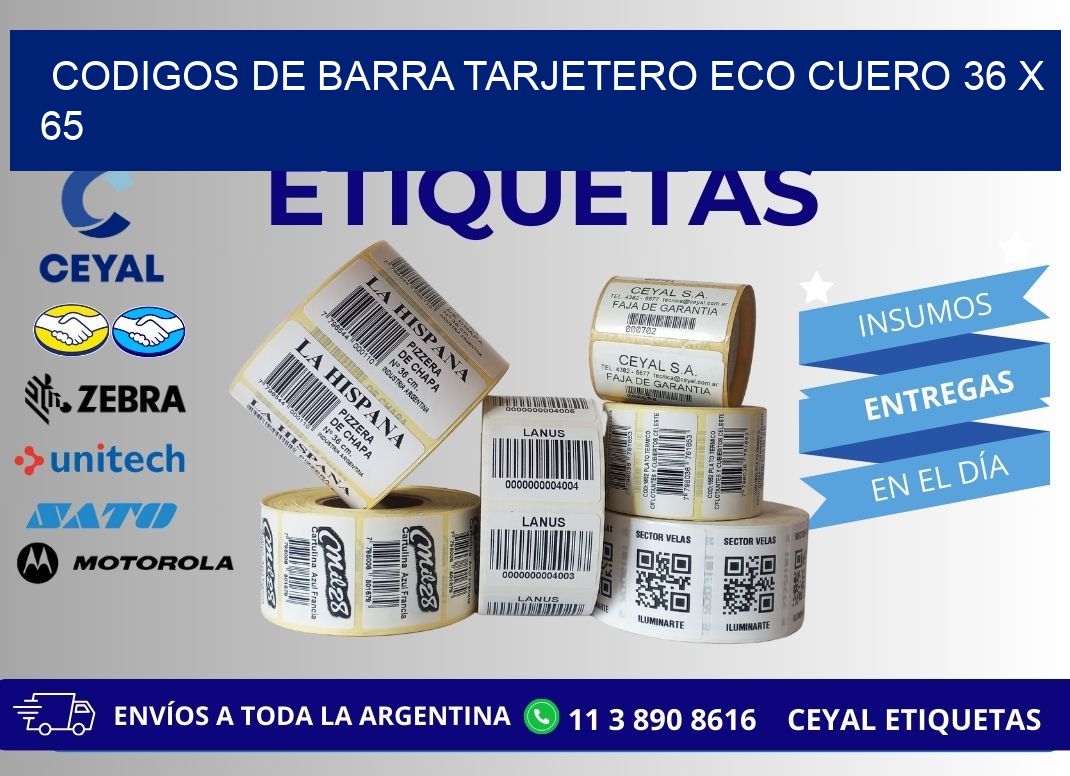 CODIGOS DE BARRA TARJETERO ECO CUERO 36 x 65