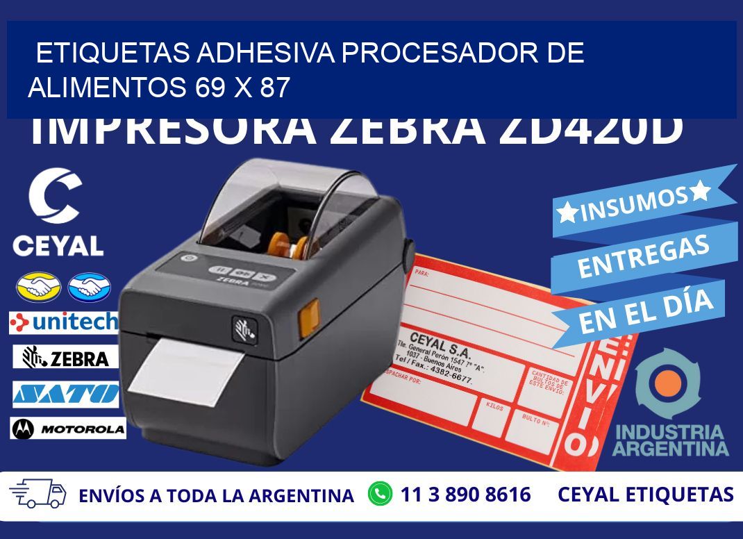 ETIQUETAS ADHESIVA PROCESADOR DE ALIMENTOS 69 x 87