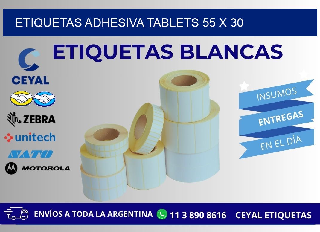 ETIQUETAS ADHESIVA TABLETS 55 x 30