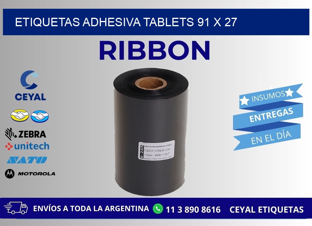 ETIQUETAS ADHESIVA TABLETS 91 x 27