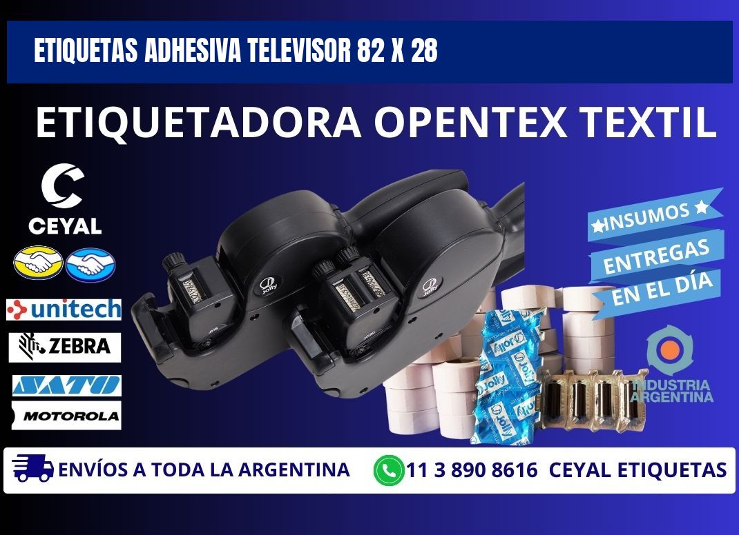 ETIQUETAS ADHESIVA TELEVISOR 82 x 28