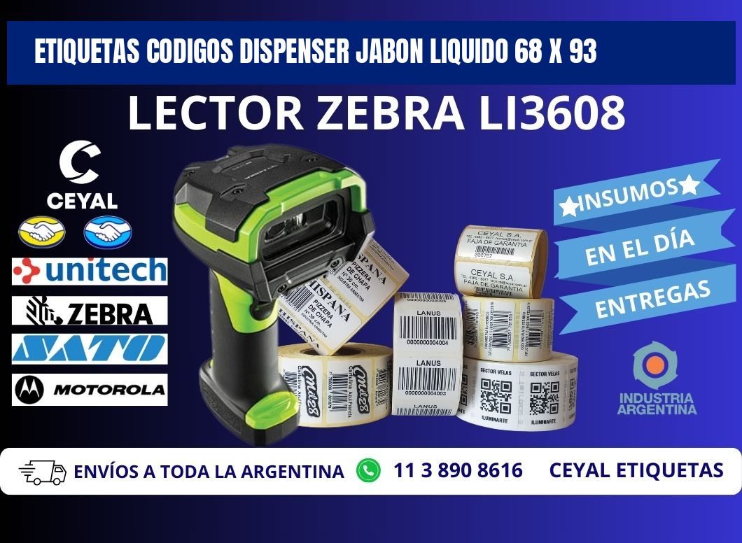 ETIQUETAS CODIGOS DISPENSER JABON LIQUIDO 68 x 93