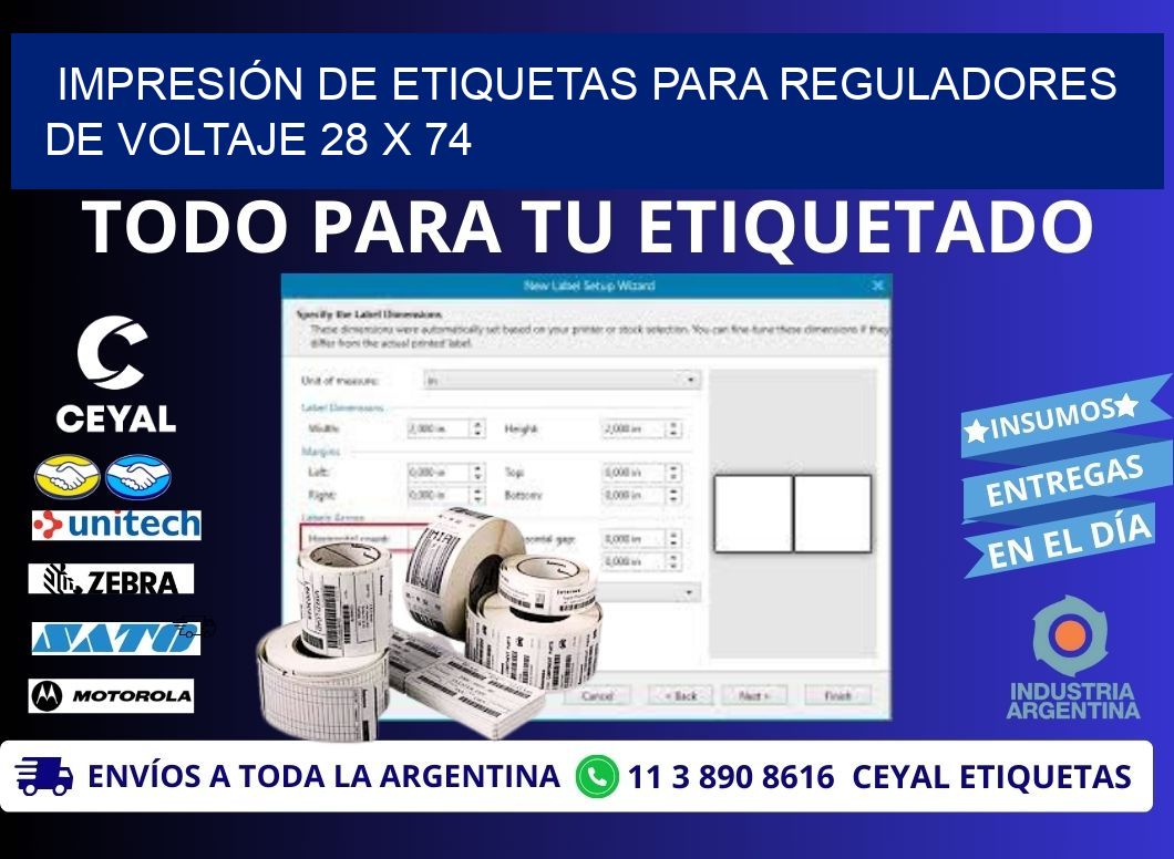 IMPRESIÓN DE ETIQUETAS PARA REGULADORES DE VOLTAJE 28 x 74