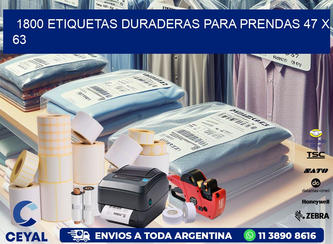 1800 ETIQUETAS DURADERAS PARA PRENDAS 47 x 63