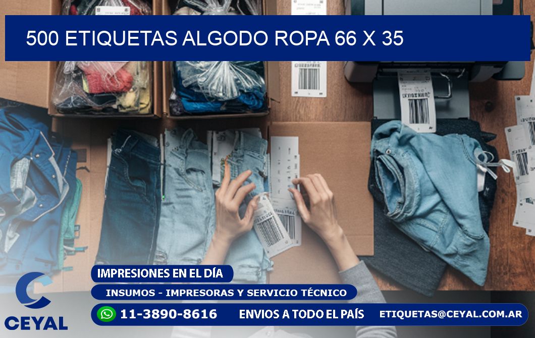 500 ETIQUETAS ALGODO ROPA 66 x 35