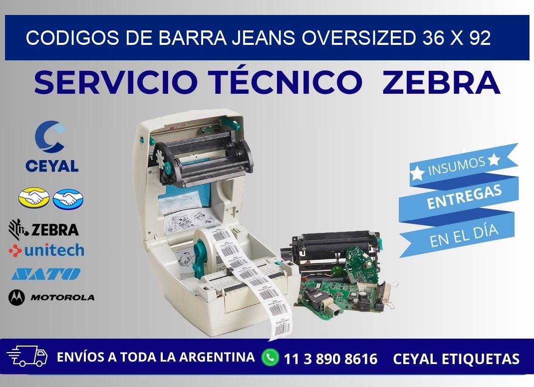 CODIGOS DE BARRA JEANS OVERSIZED 36 x 92