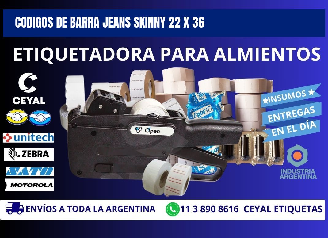 CODIGOS DE BARRA JEANS SKINNY 22 x 36