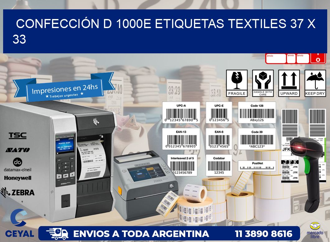 CONFECCIÓN D 1000E ETIQUETAS TEXTILES 37 x 33