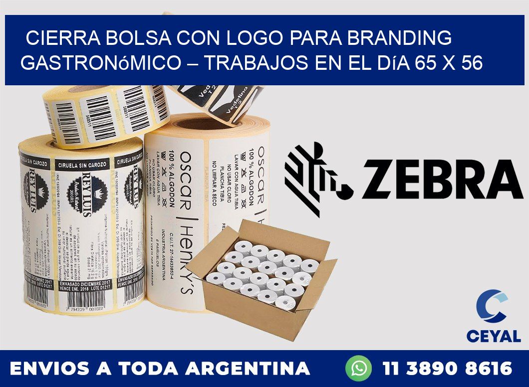 Cierra bolsa con logo para branding gastronómico – Trabajos en el día 65 x 56