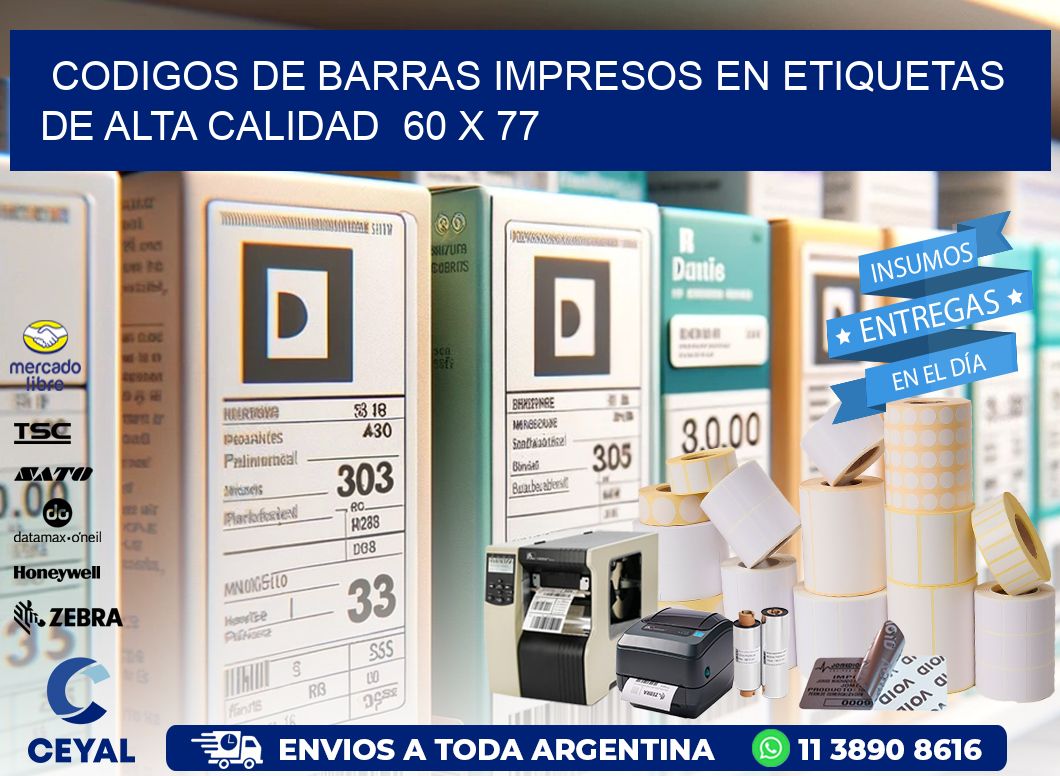 Codigos de Barras Impresos en Etiquetas de Alta Calidad  60 x 77