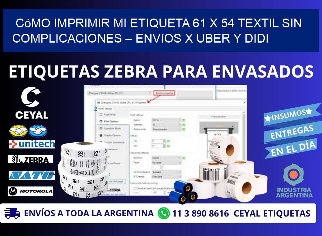 Cómo imprimir mi Etiqueta 61 x 54 textil sin complicaciones – Envíos x Uber y DiDi