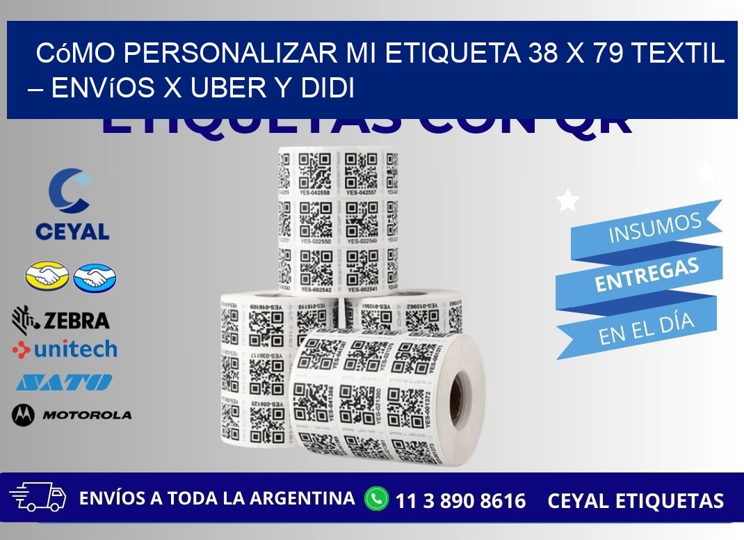 Cómo personalizar mi Etiqueta 38 x 79 textil – Envíos x Uber y DiDi