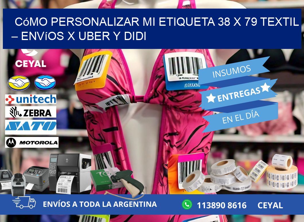 Cómo personalizar mi Etiqueta 38 x 79 textil – Envíos x Uber y DiDi