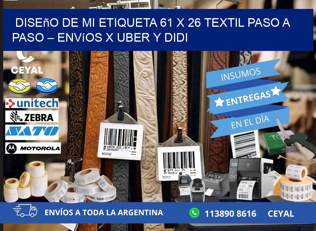 Diseño de mi Etiqueta 61 x 26 textil paso a paso – Envíos x Uber y DiDi