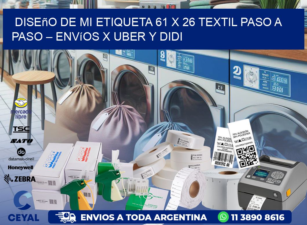 Diseño de mi Etiqueta 61 x 26 textil paso a paso – Envíos x Uber y DiDi