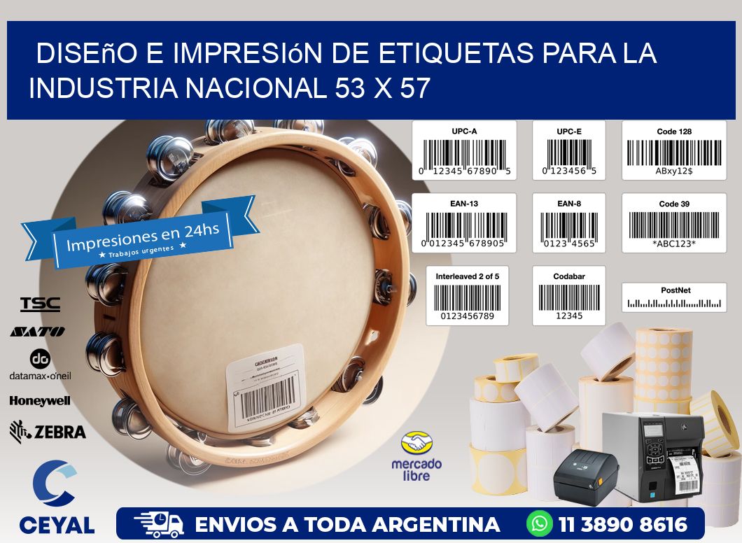 Diseño e Impresión de Etiquetas para la Industria Nacional 53 x 57