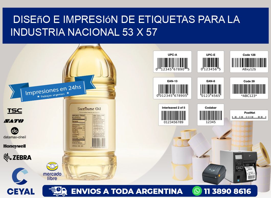 Diseño e Impresión de Etiquetas para la Industria Nacional 53 x 57