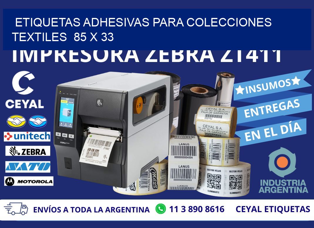 ETIQUETAS ADHESIVAS PARA COLECCIONES TEXTILES  85 x 33