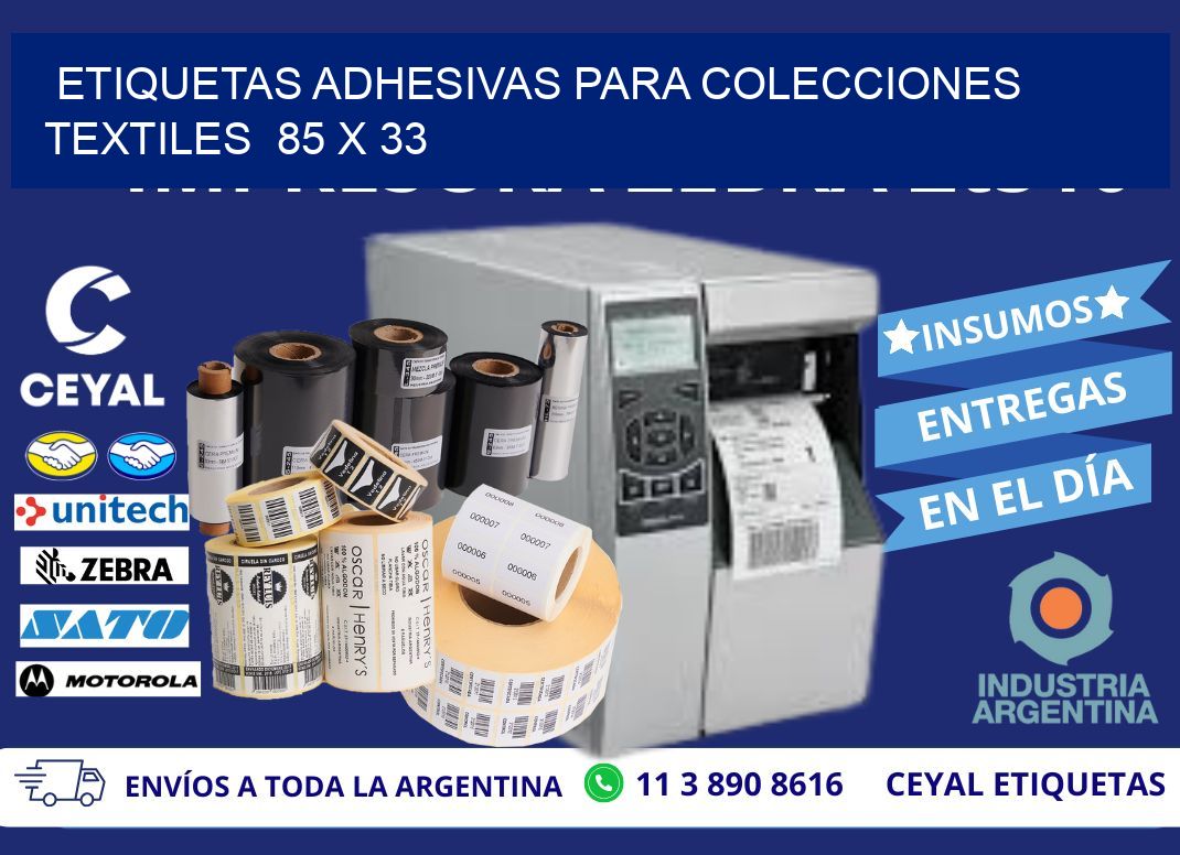 ETIQUETAS ADHESIVAS PARA COLECCIONES TEXTILES  85 x 33