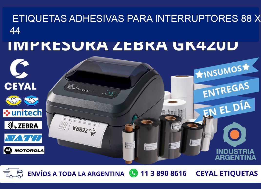 ETIQUETAS ADHESIVAS PARA INTERRUPTORES 88 x 44