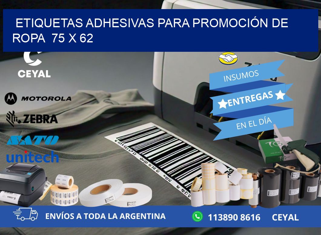 ETIQUETAS ADHESIVAS PARA PROMOCIÓN DE ROPA  75 x 62