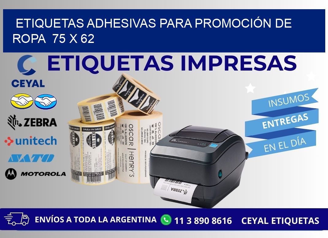 ETIQUETAS ADHESIVAS PARA PROMOCIÓN DE ROPA  75 x 62