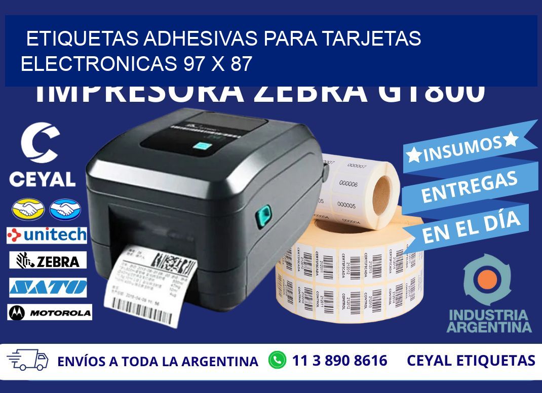 ETIQUETAS ADHESIVAS PARA TARJETAS ELECTRONICAS 97 x 87