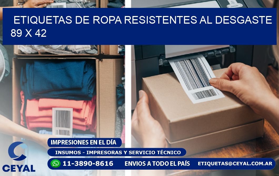 ETIQUETAS DE ROPA RESISTENTES AL DESGASTE 89 x 42