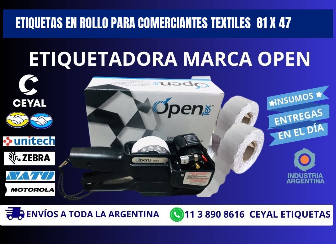 ETIQUETAS EN ROLLO PARA COMERCIANTES TEXTILES  81 x 47