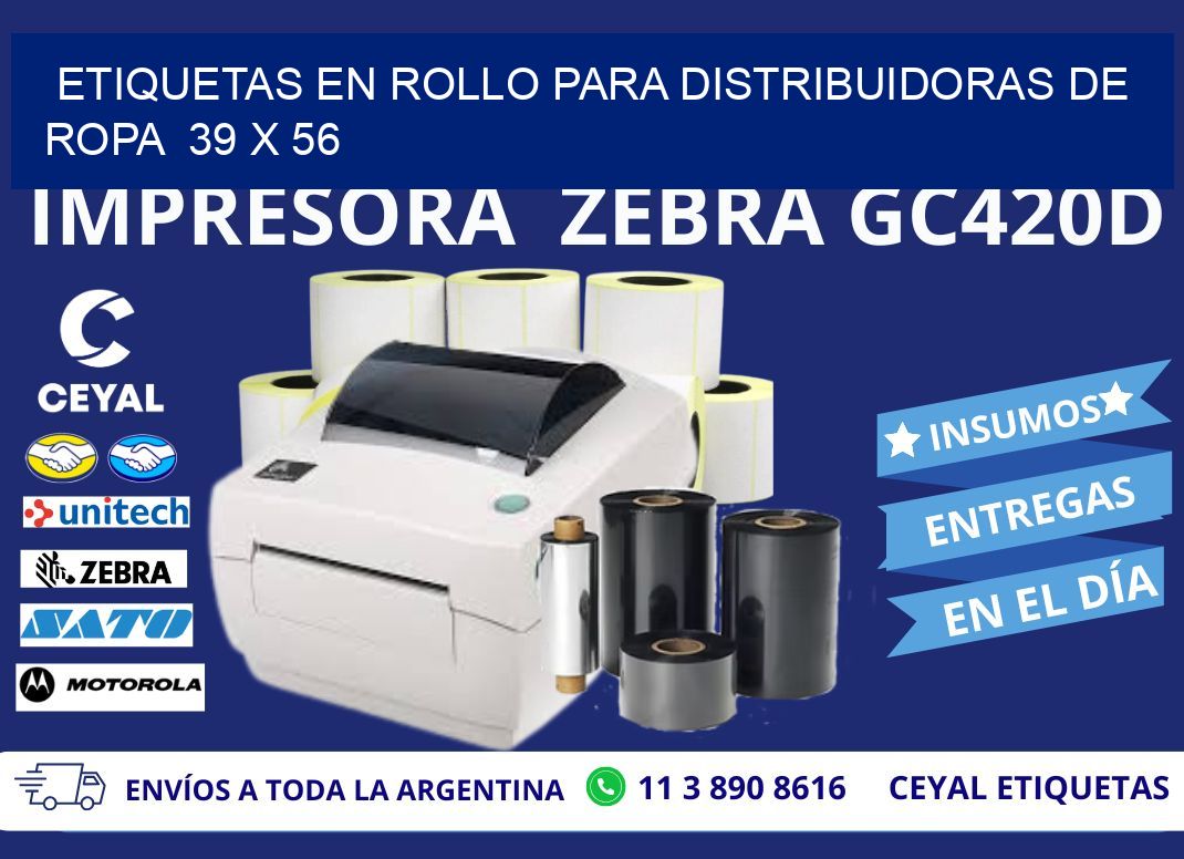 ETIQUETAS EN ROLLO PARA DISTRIBUIDORAS DE ROPA  39 x 56