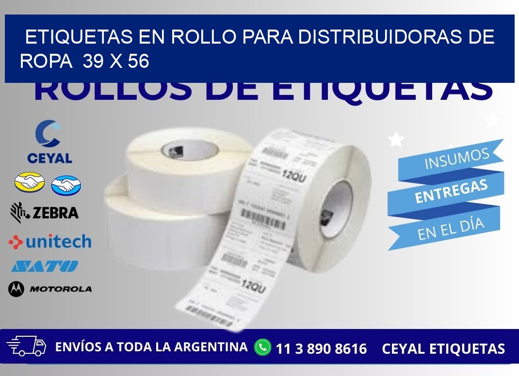 ETIQUETAS EN ROLLO PARA DISTRIBUIDORAS DE ROPA  39 x 56