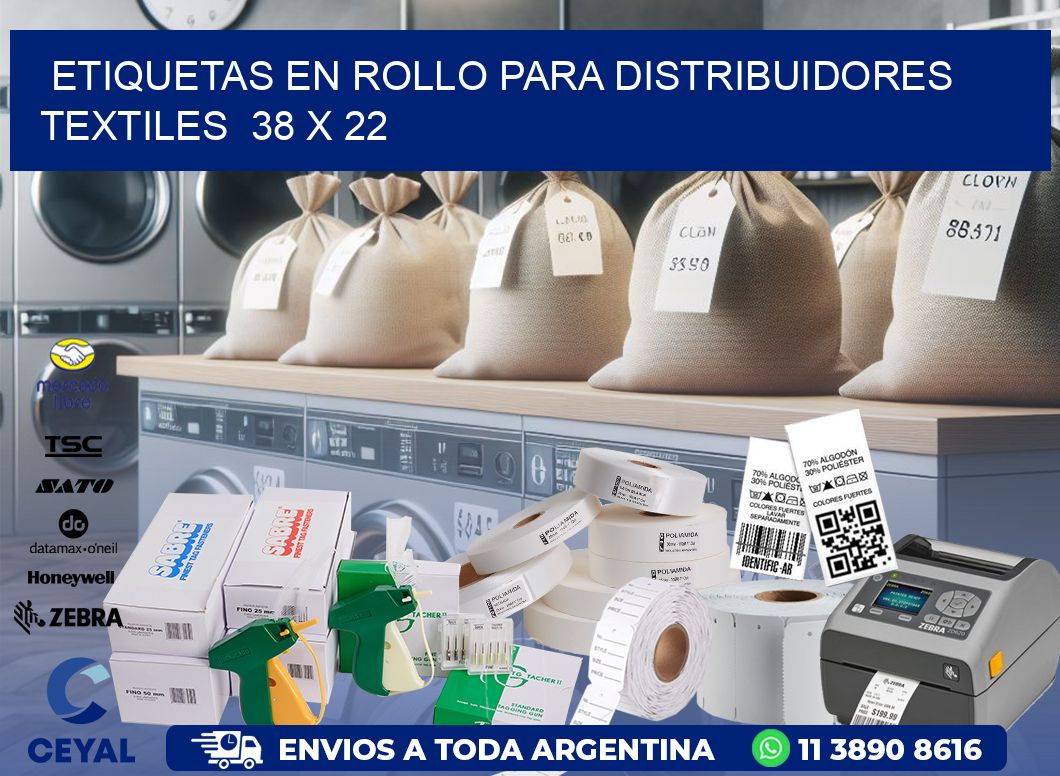 ETIQUETAS EN ROLLO PARA DISTRIBUIDORES TEXTILES  38 x 22