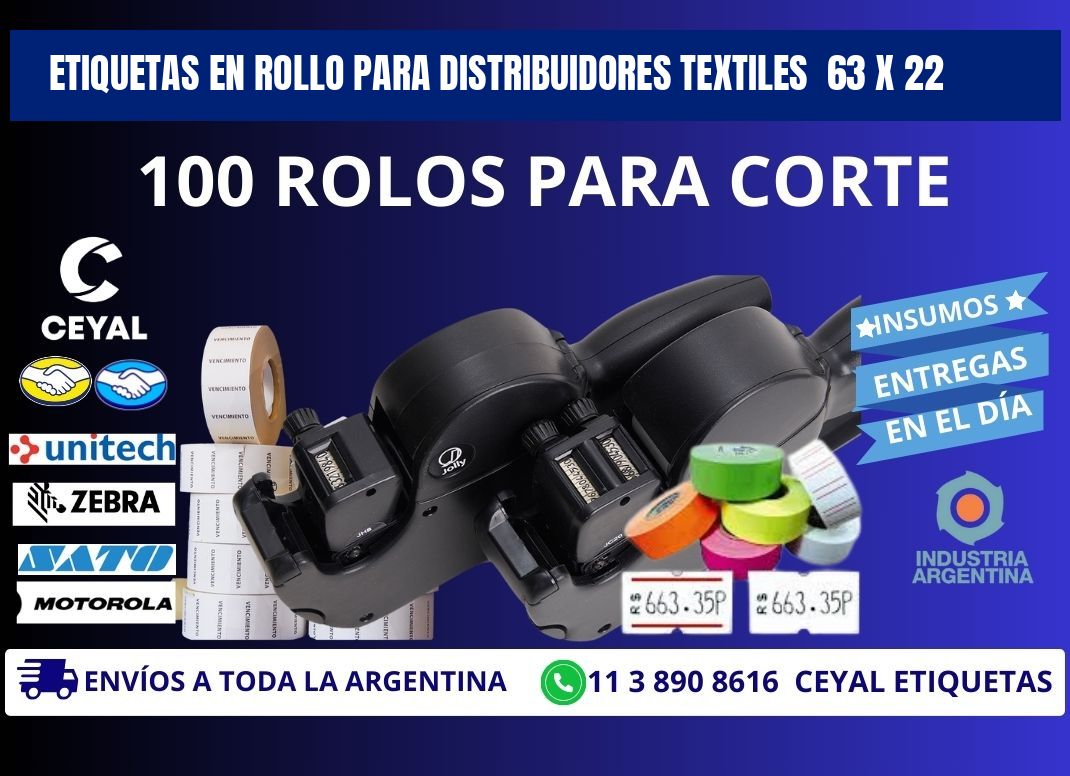 ETIQUETAS EN ROLLO PARA DISTRIBUIDORES TEXTILES  63 x 22