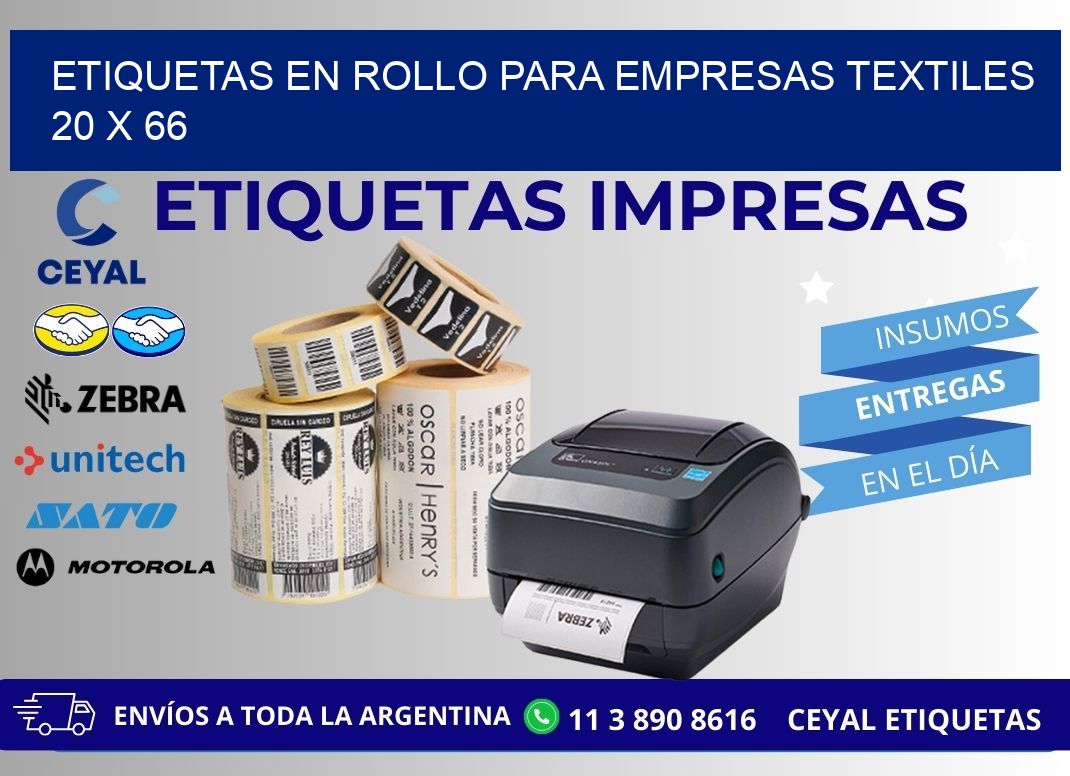 ETIQUETAS EN ROLLO PARA EMPRESAS TEXTILES  20 x 66